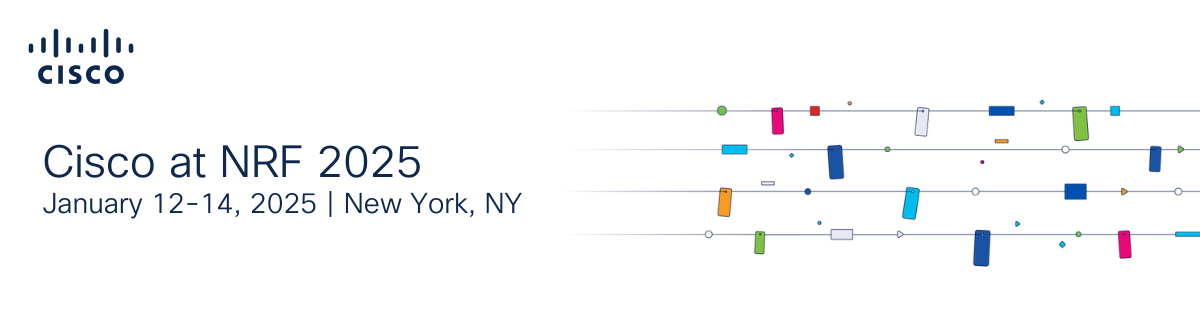 Conheça a Cisco no NRF2025 - Blog Cisco